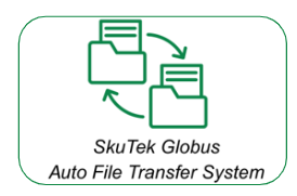 SkuTek Globus Auto File Transfer System